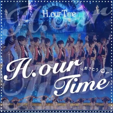 お さ と う さんのミクチャ動画 Hey Say Jump H Our Time