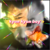 💓kyun kyun boy💓