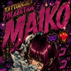 maiko👾❤️‍🔥#ﾀﾄｩｰｶﾞｰﾙ