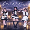 Hello♡DayDream！超なつぞめ