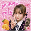 みこ🗿🍜🥭#Miss pop girl
